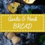 Garlic and Herb Bread