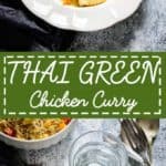 Thai Green Chicken Curry